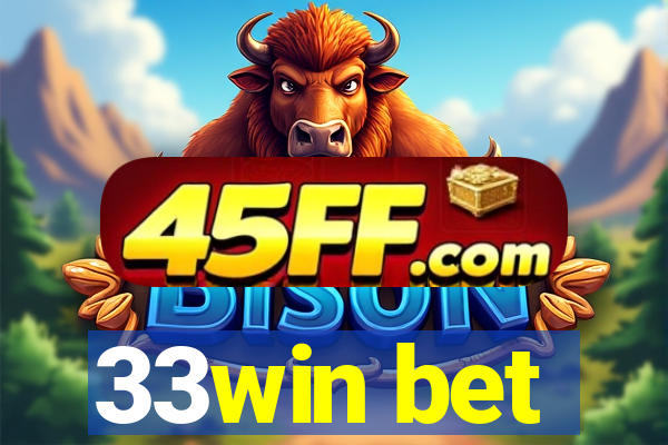 33win bet